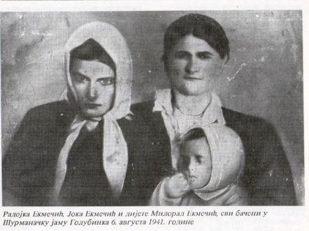 Јока Екмечић са дјецом Радојком и Милорадом, сви убијени у шурманачкој јами