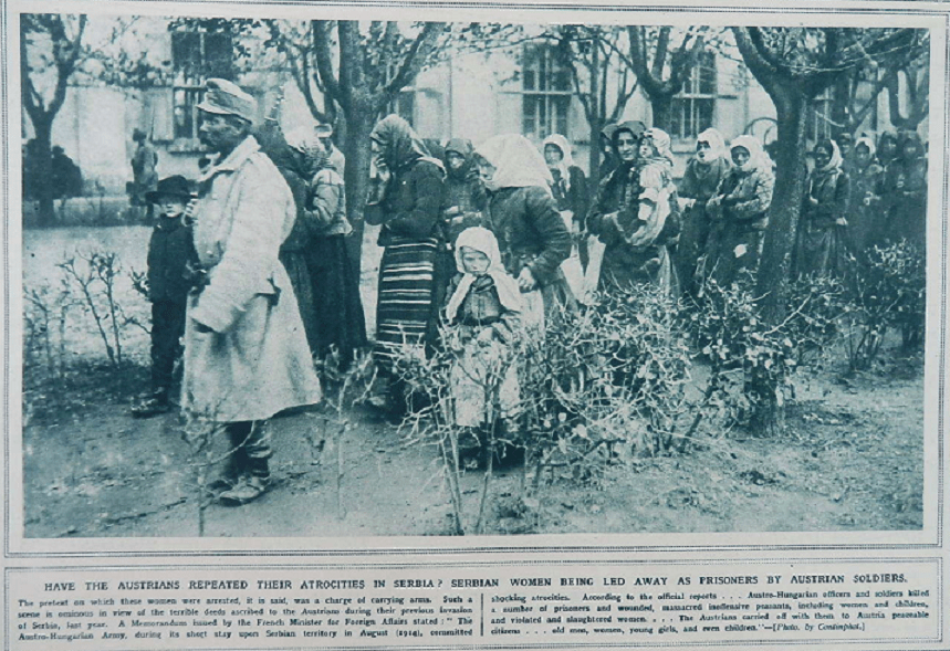 Austrougarski vojnici vode zarobljene srpske žene i djecu, The Illustrated War News, 24.11.1915. Slika je popraćena tekstom pod naslovom: “Da li je Austrija ponovila svoje zločine nad Srbijom? Austrijski vojnici odvode zarobljene srpske žene“